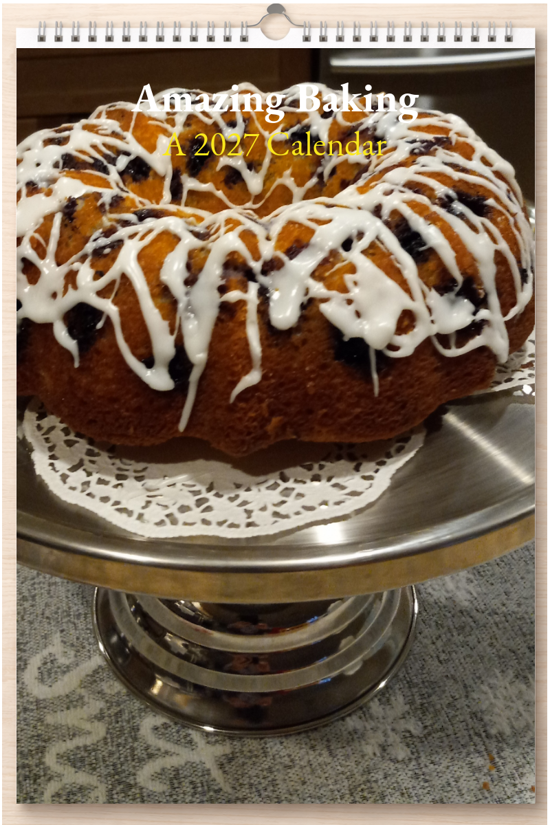 Amazing Baking: A 2027 Calendar