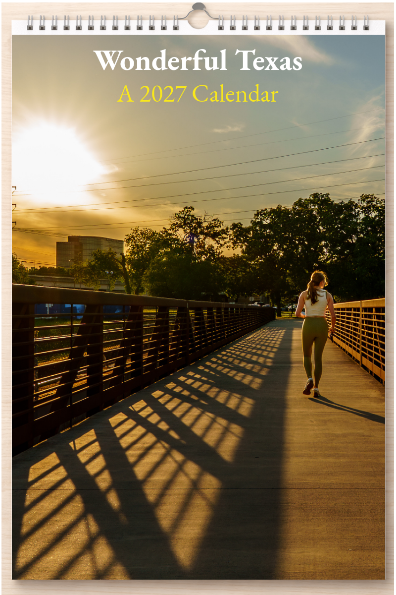 Wonderful Texas: A 2027 Calendar