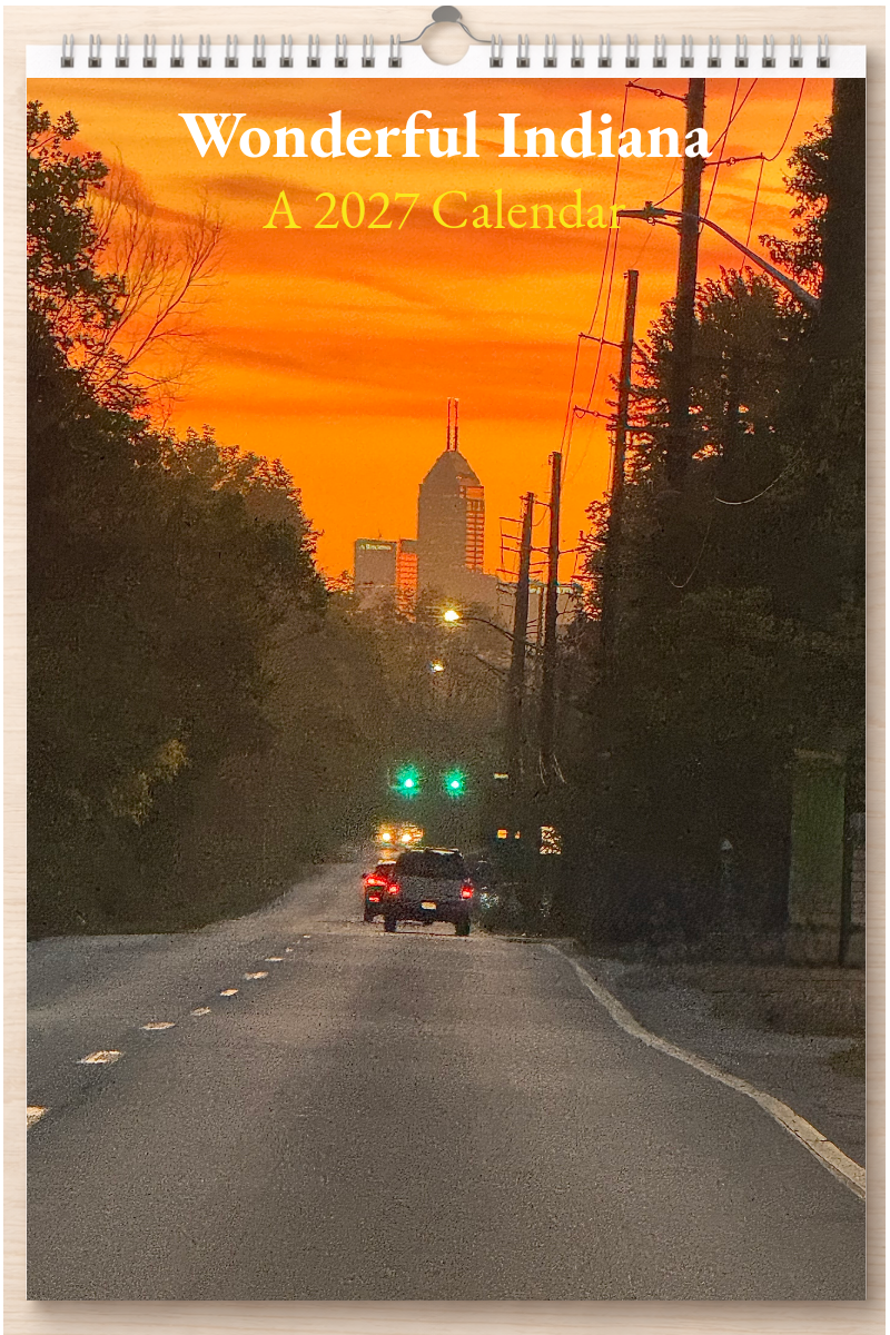 Wonderful Indiana: A 2027 Calendar