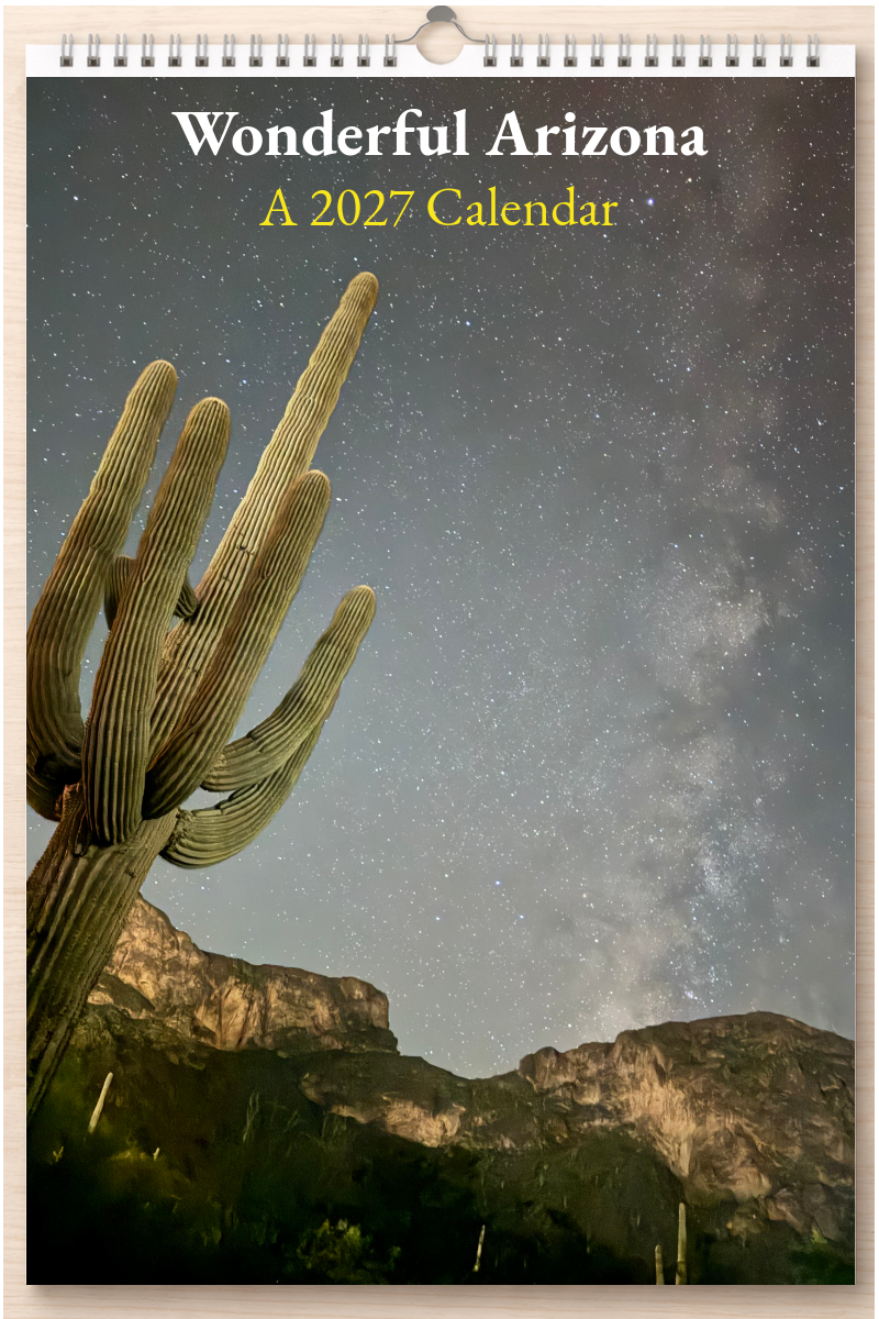 Wonderful Arizona: A 2027 Calendar