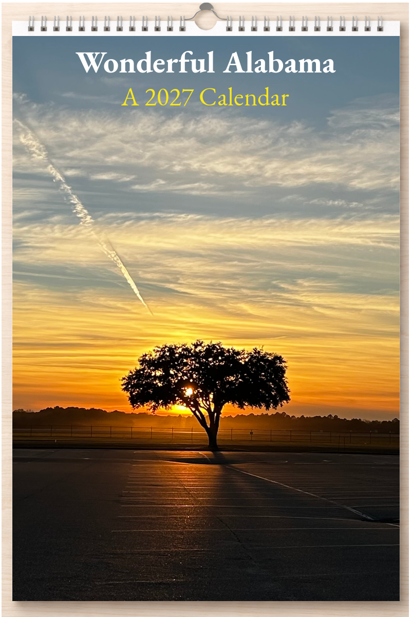 Wonderful Alabama: A 2027 Calendar