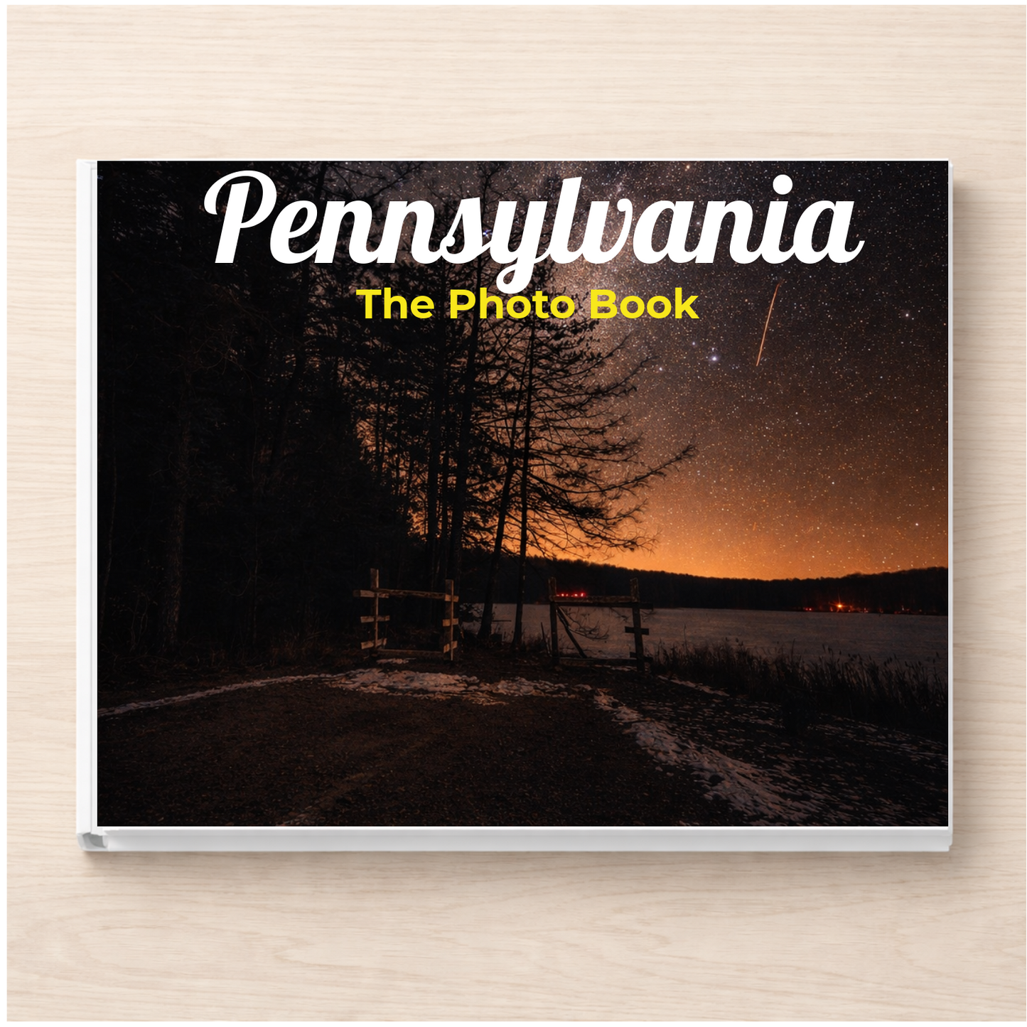 Pennsylvania: The Photo Book
