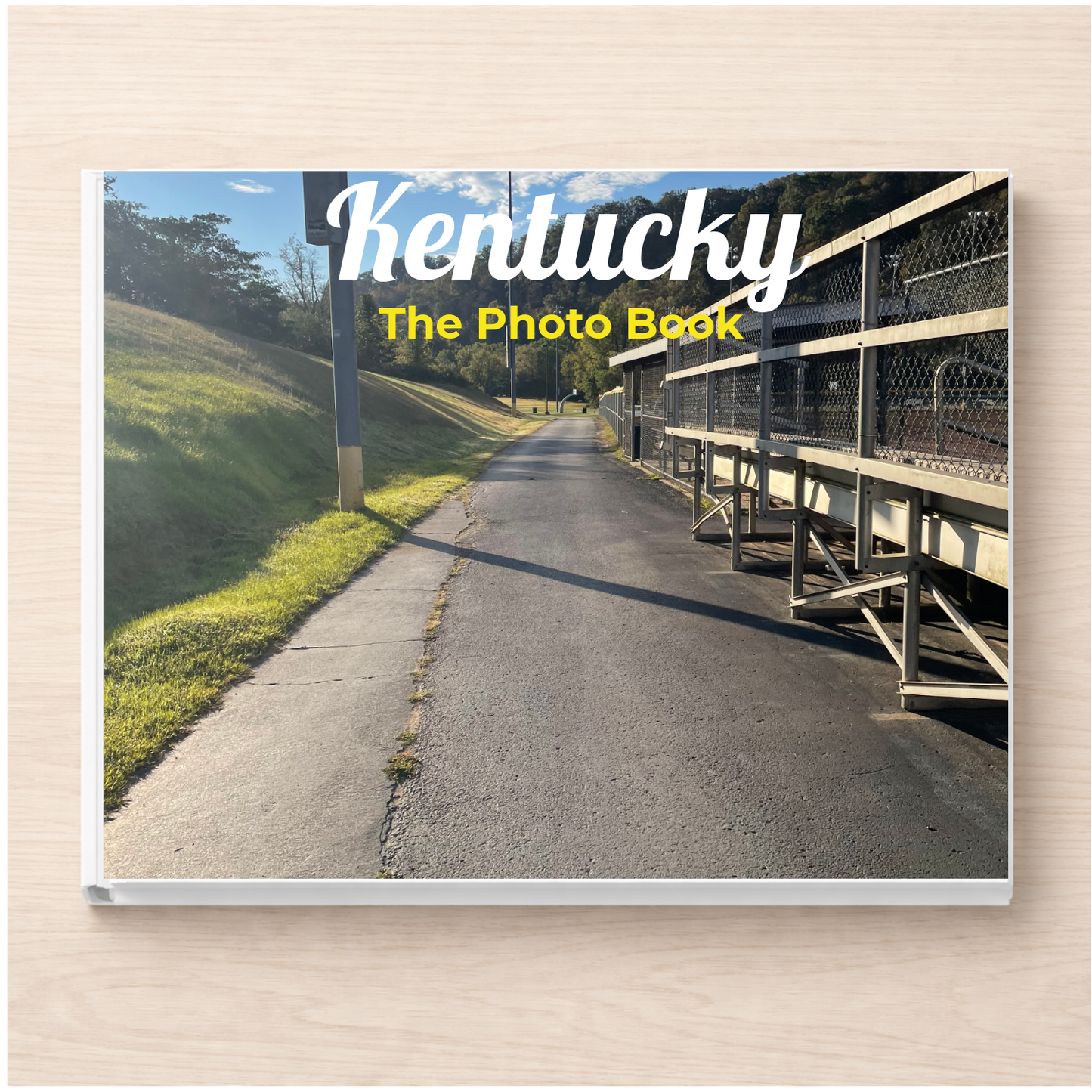 Kentucky: The Photo Book