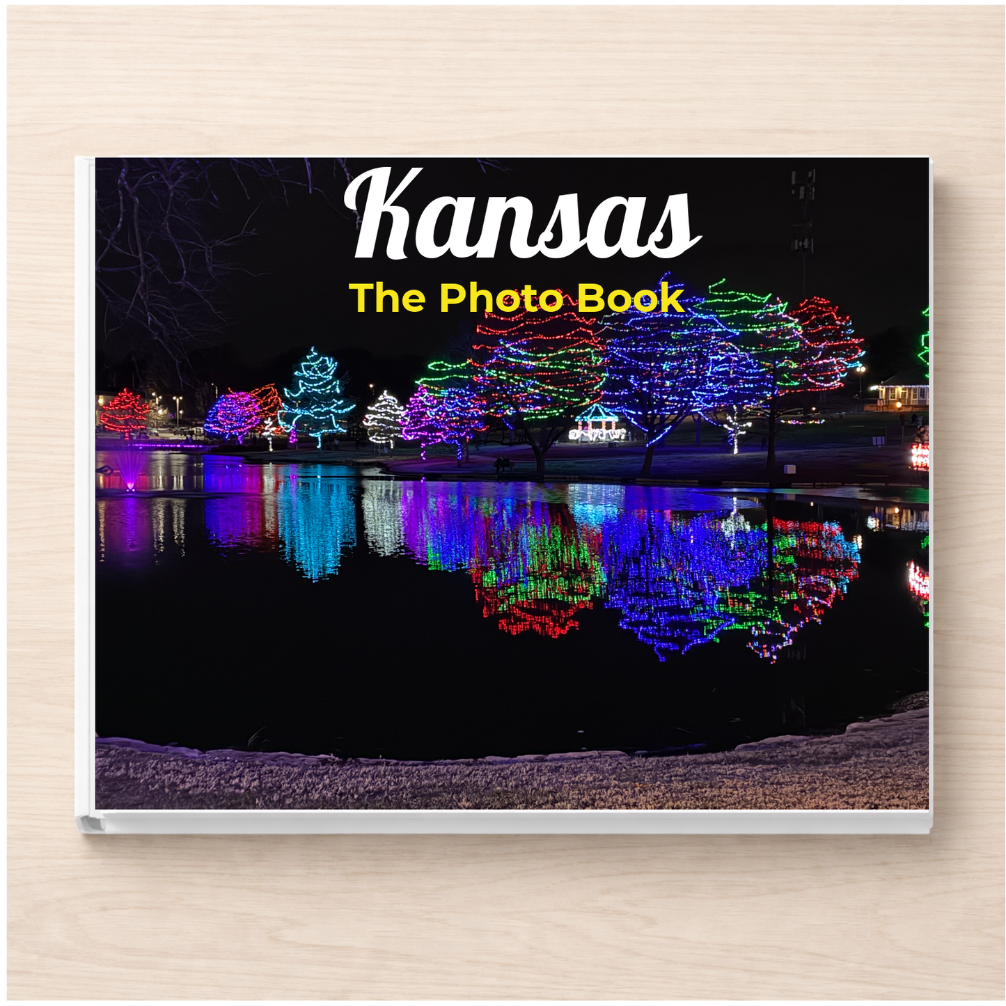 Kansas: The Photo Book