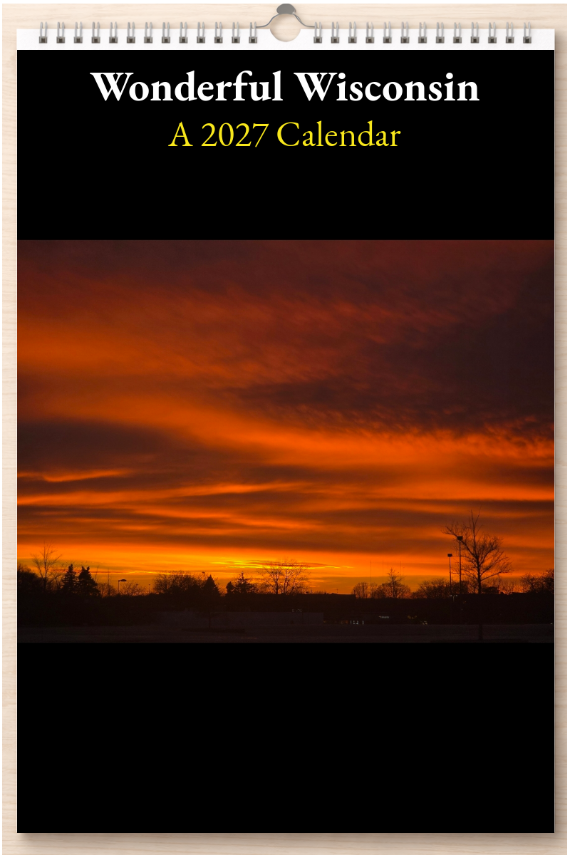 Wonderful Wisconsin: A 2027 Calendar
