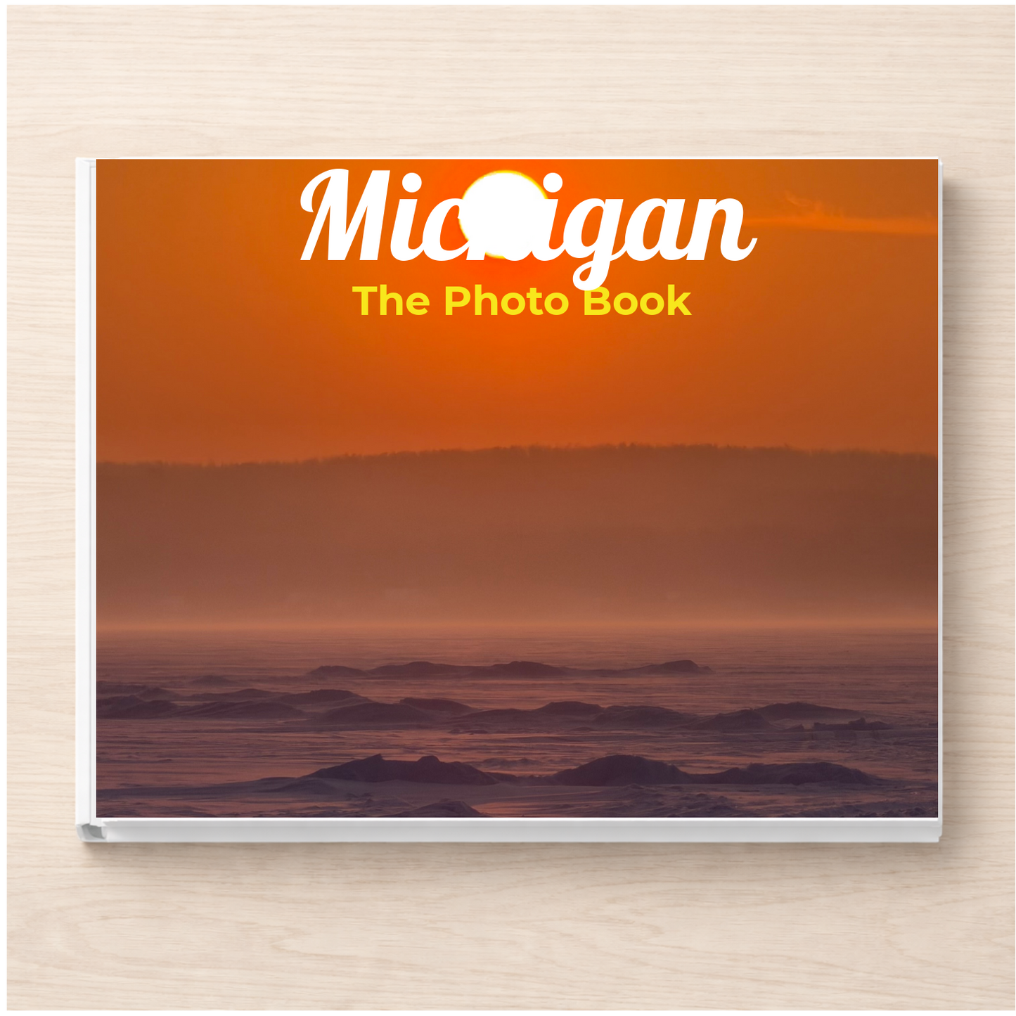 Michigan: The Photo Book