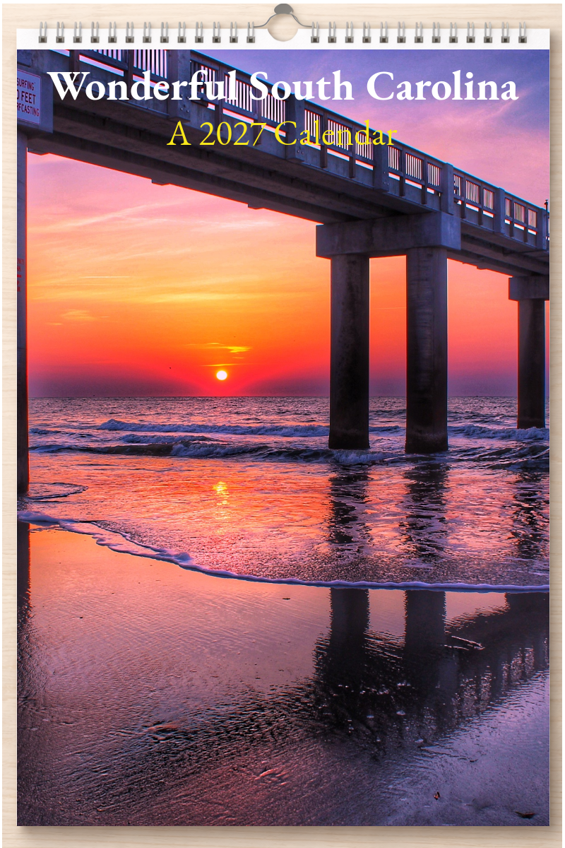 Wonderful South Carolina: A 2027 Calendar