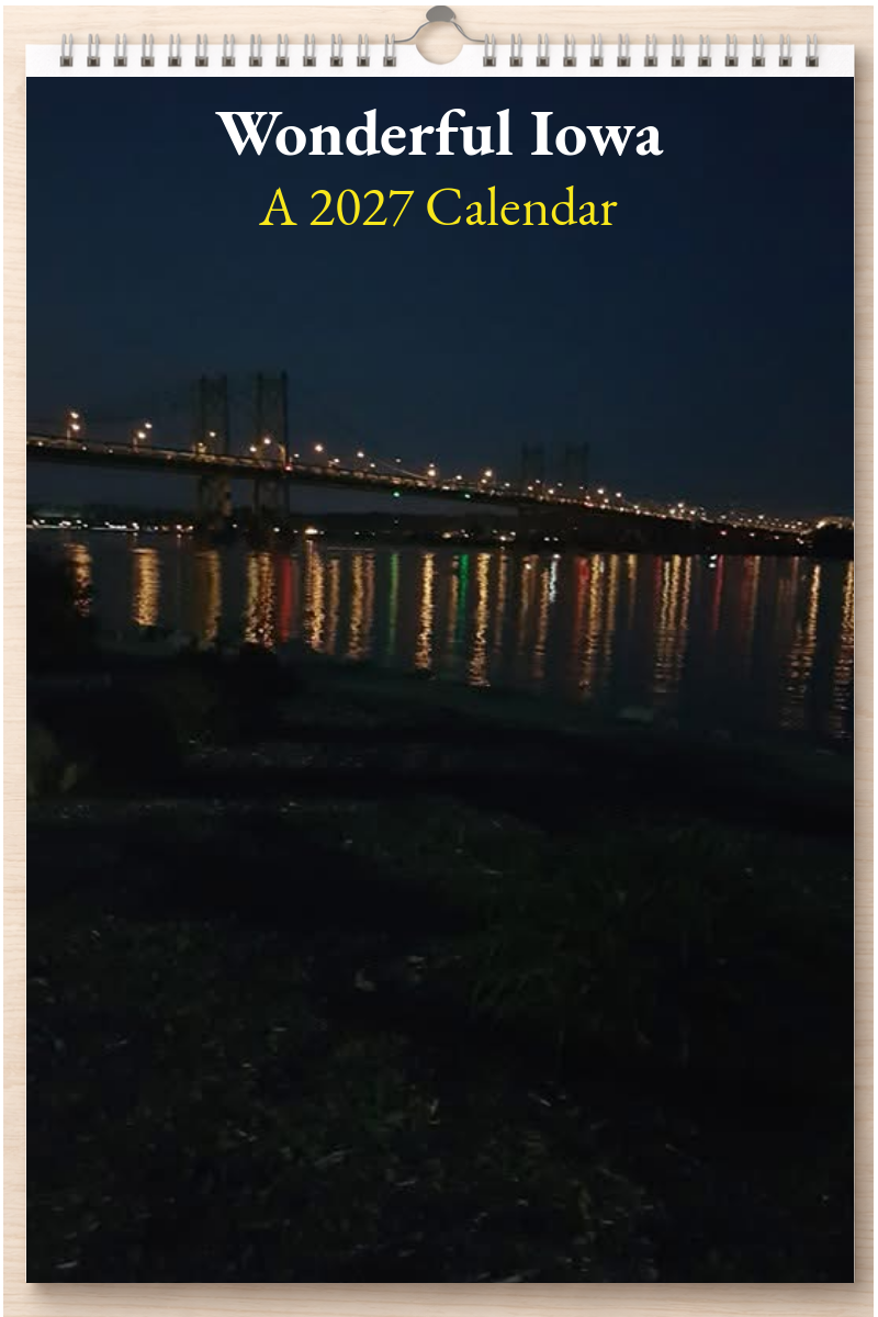 Wonderful Iowa: A 2027 Calendar