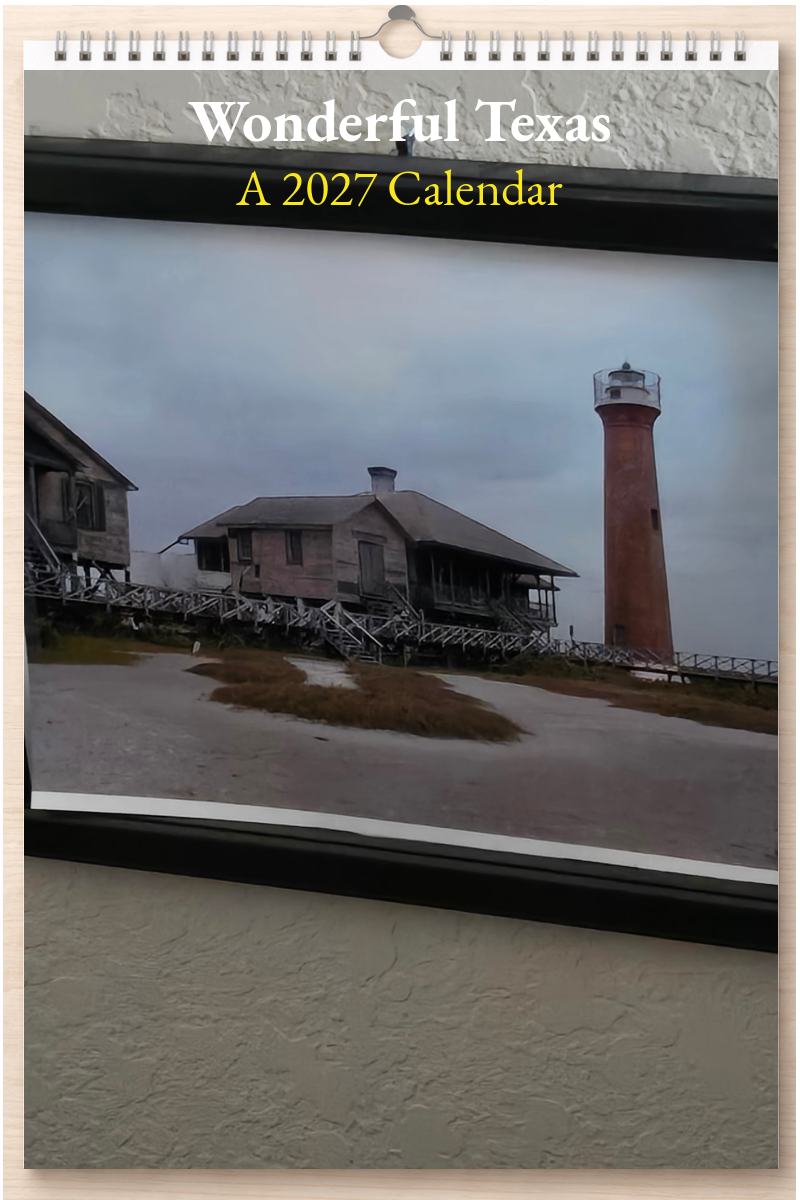 Wonderful Texas: A 2027 Calendar
