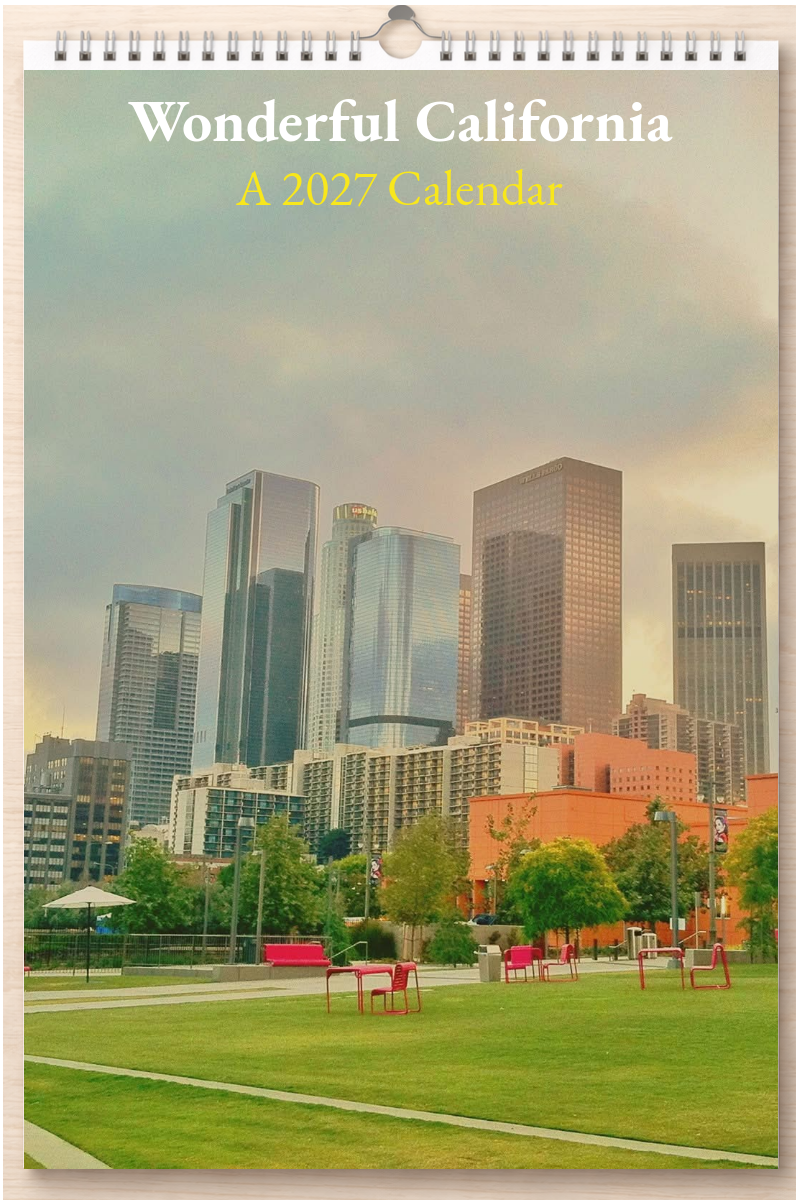 Wonderful California: A 2027 Calendar