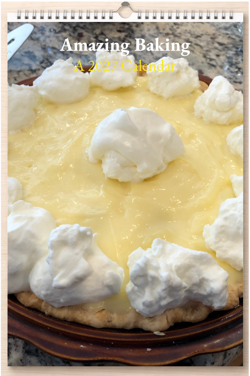Amazing Baking: A 2027 Calendar