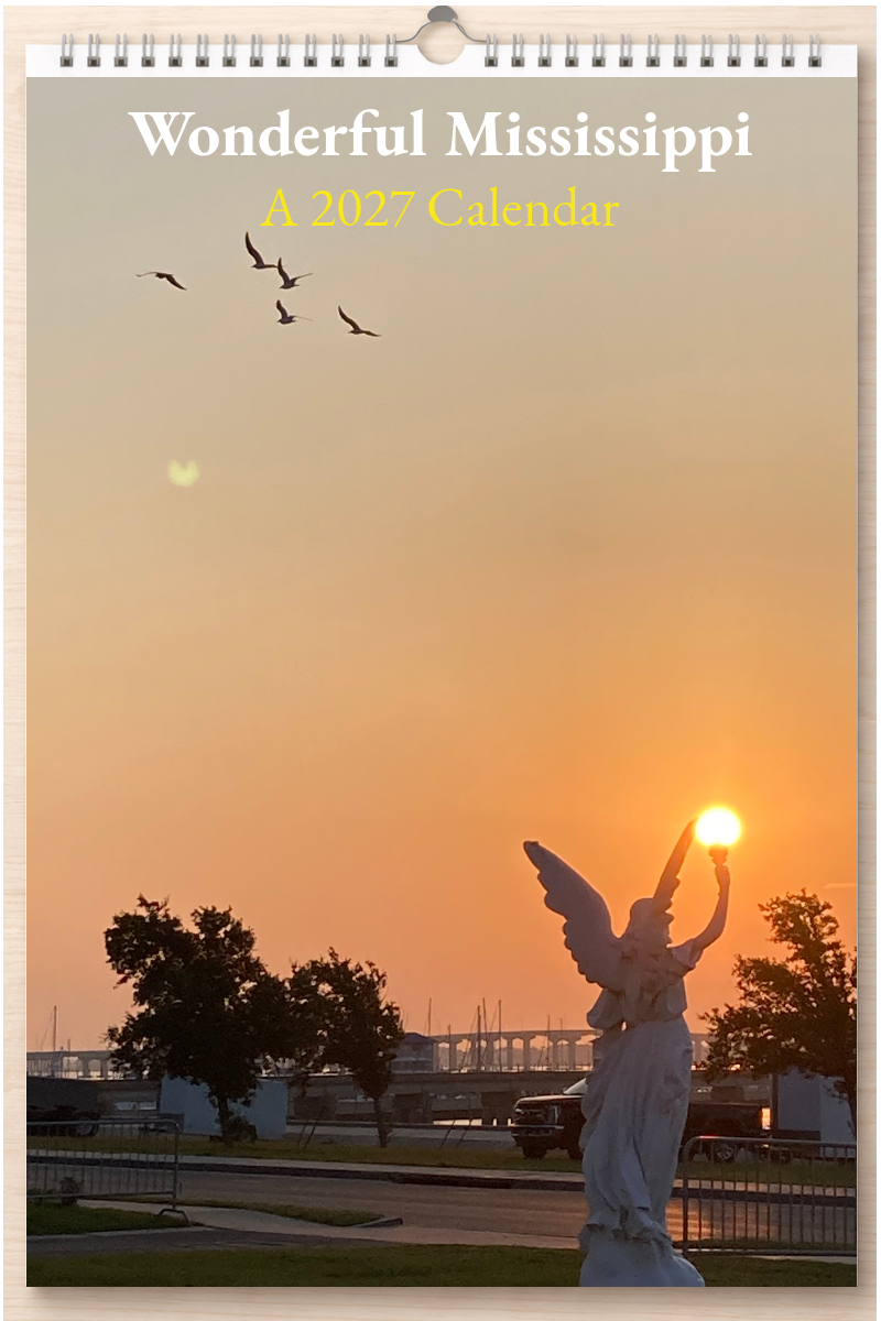 Wonderful Mississippi: A 2027 Calendar
