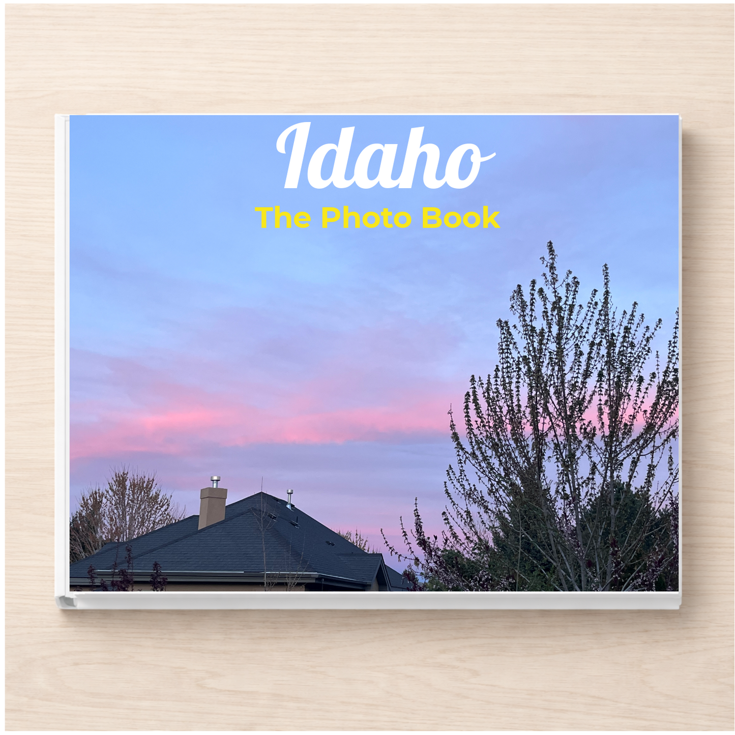 Idaho: The Photo Book