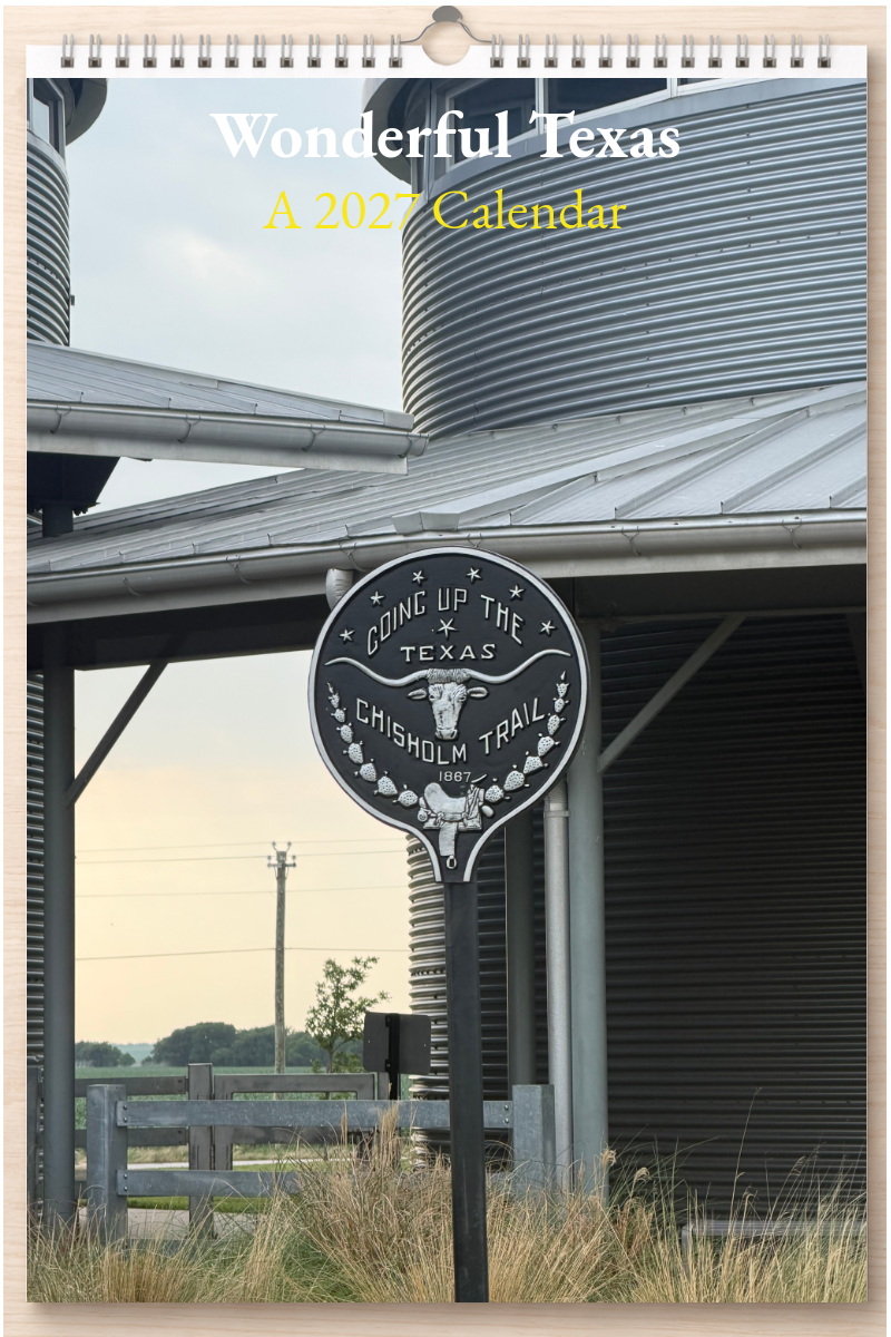 Wonderful Texas: A 2027 Calendar