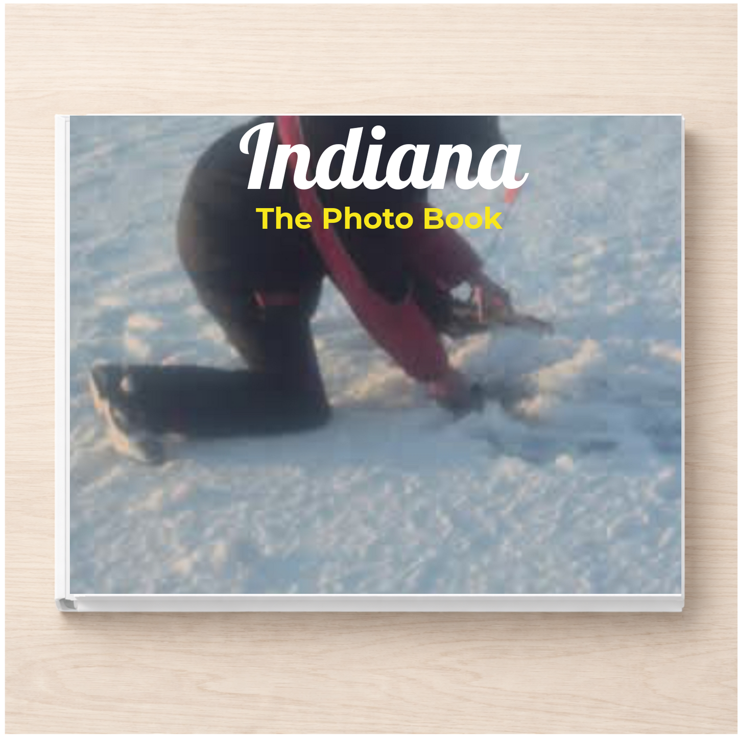 Indiana: The Photo Book