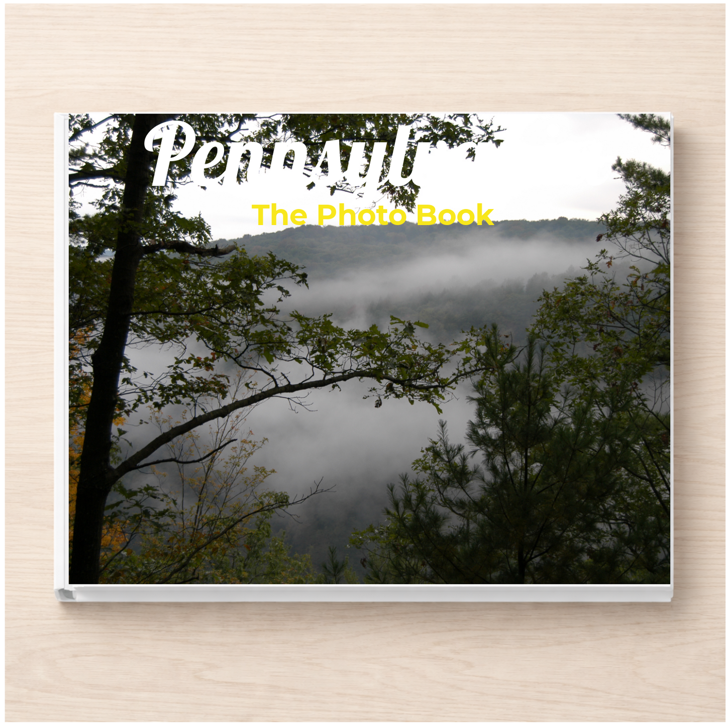 Pennsylvania: The Photo Book