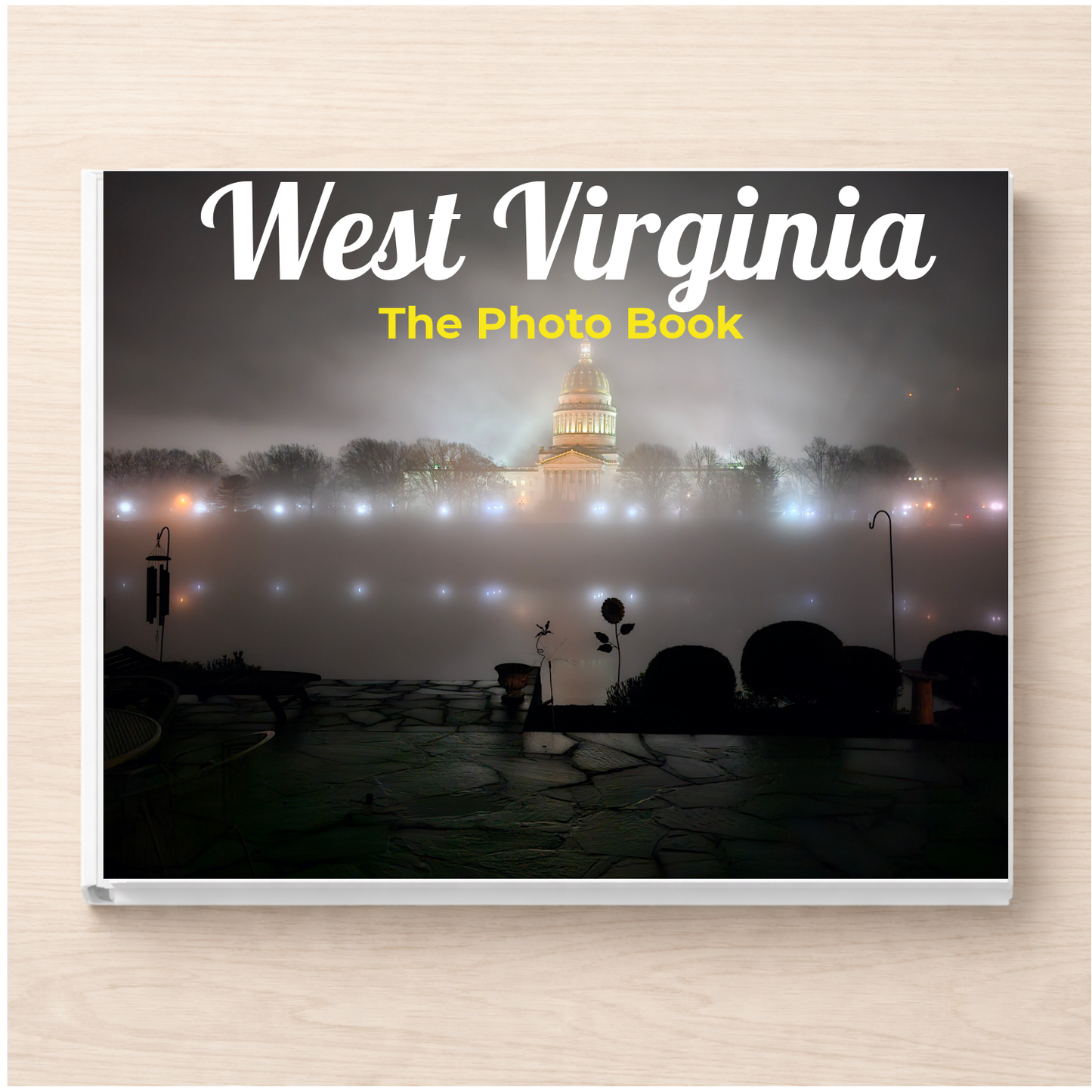 West Virginia: The Photo Book