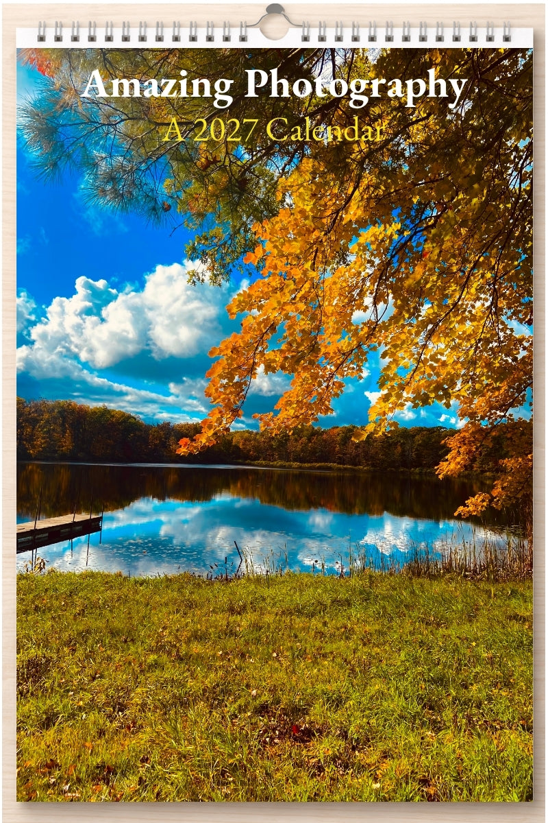 Amazing Photography: A 2027 Calendar