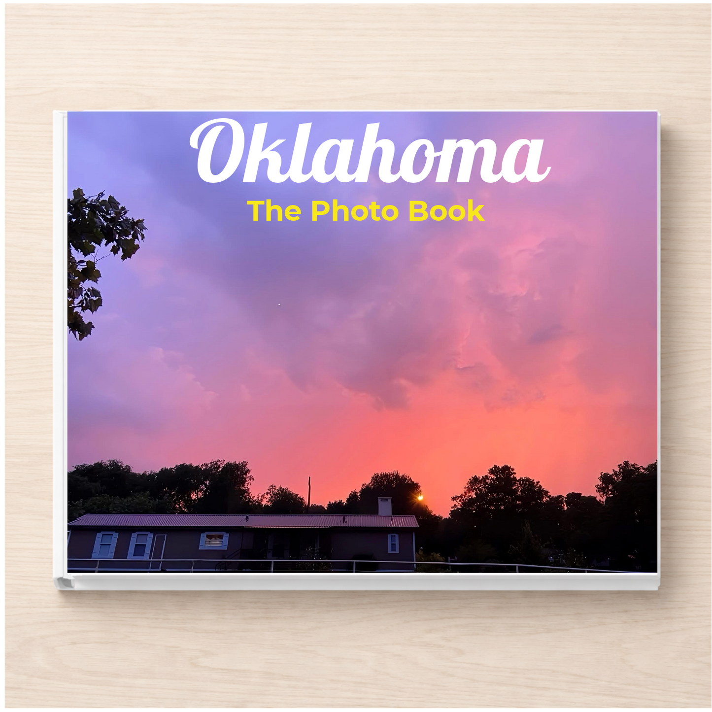 Oklahoma: The Photo Book