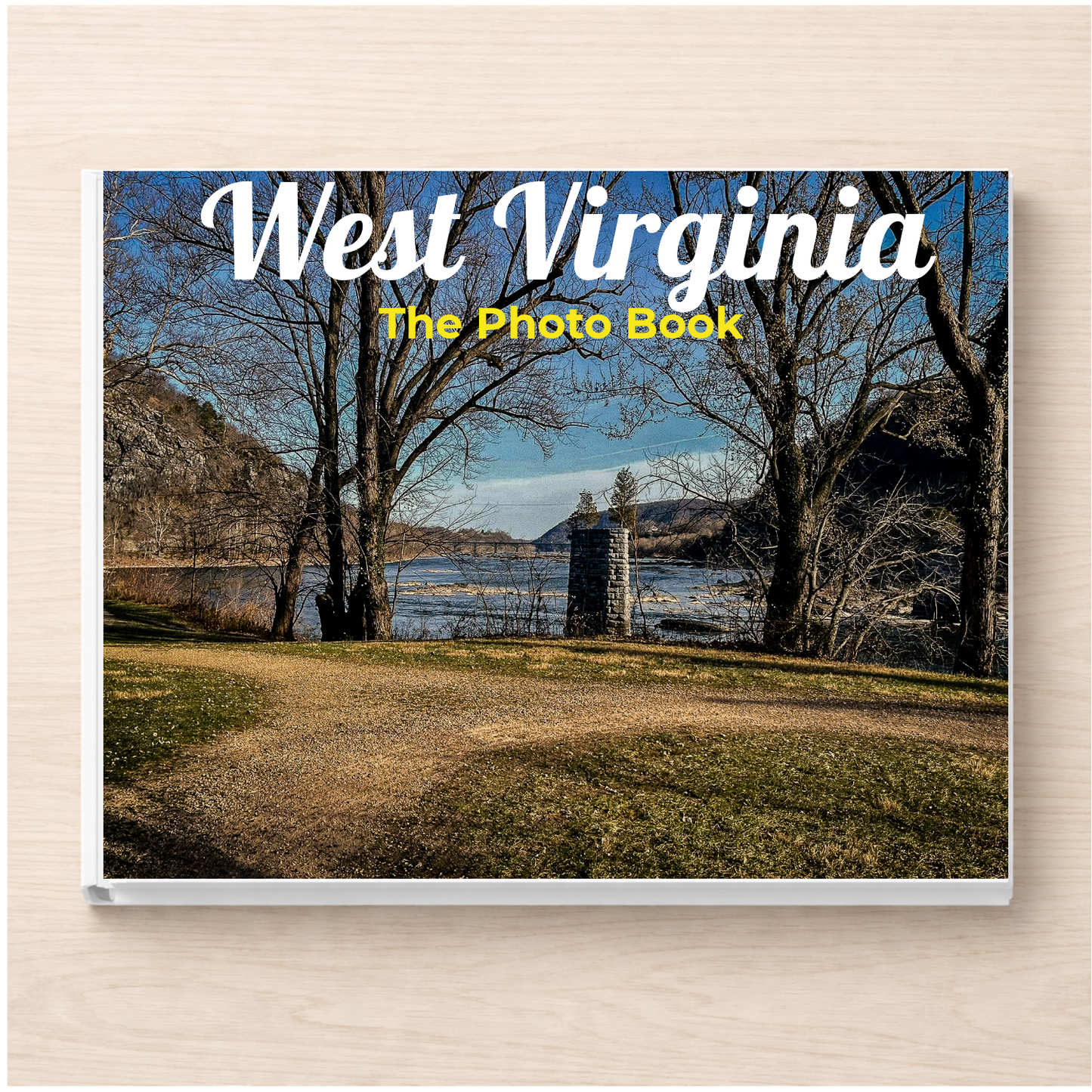 West Virginia: The Photo Book