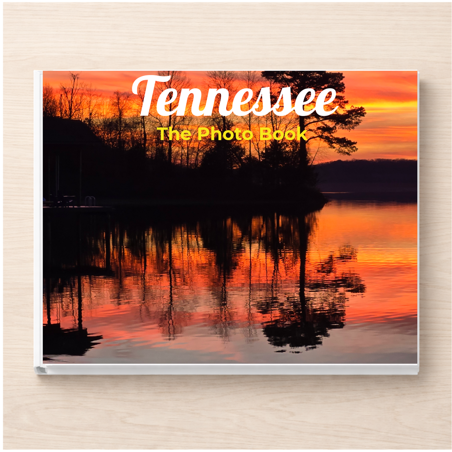 Tennessee: The Photo Book