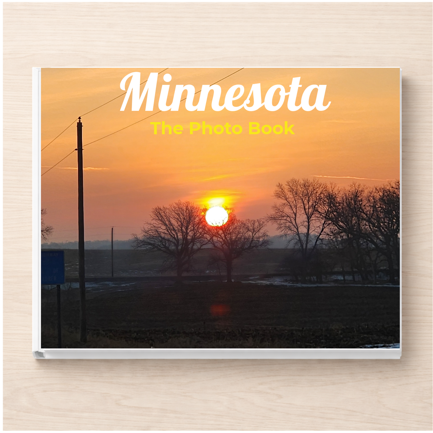 Minnesota: The Photo Book