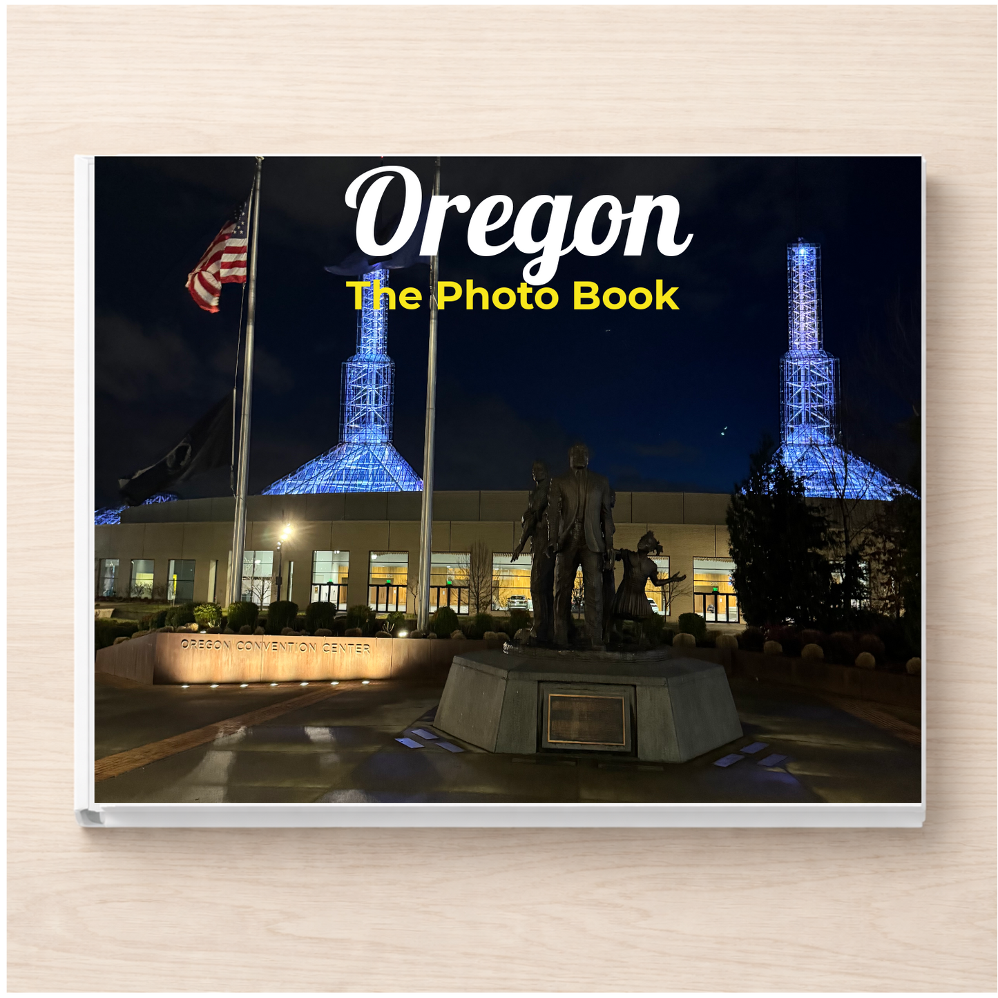 Oregon: The Photo Book