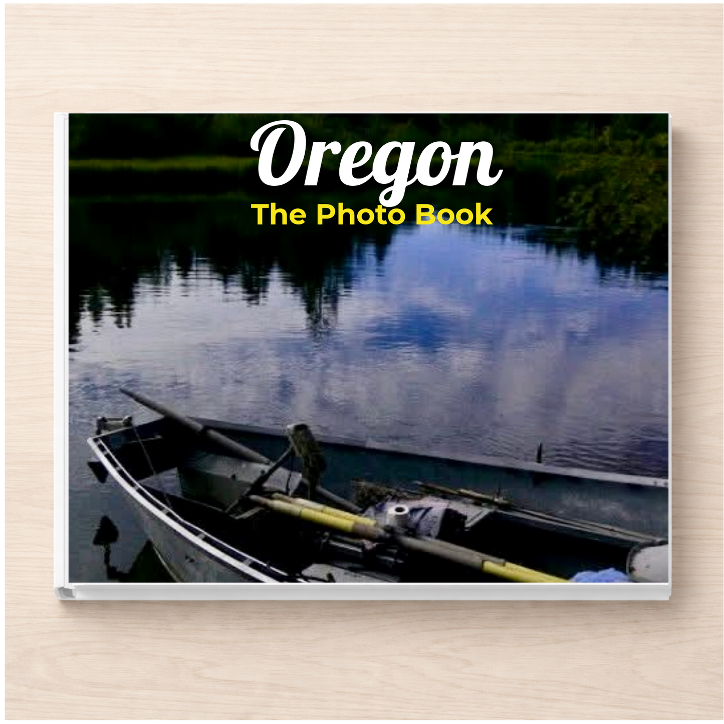 Oregon: The Photo Book