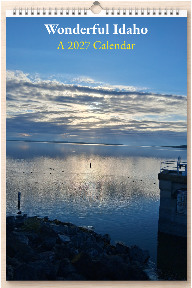 Wonderful Idaho: A 2027 Calendar
