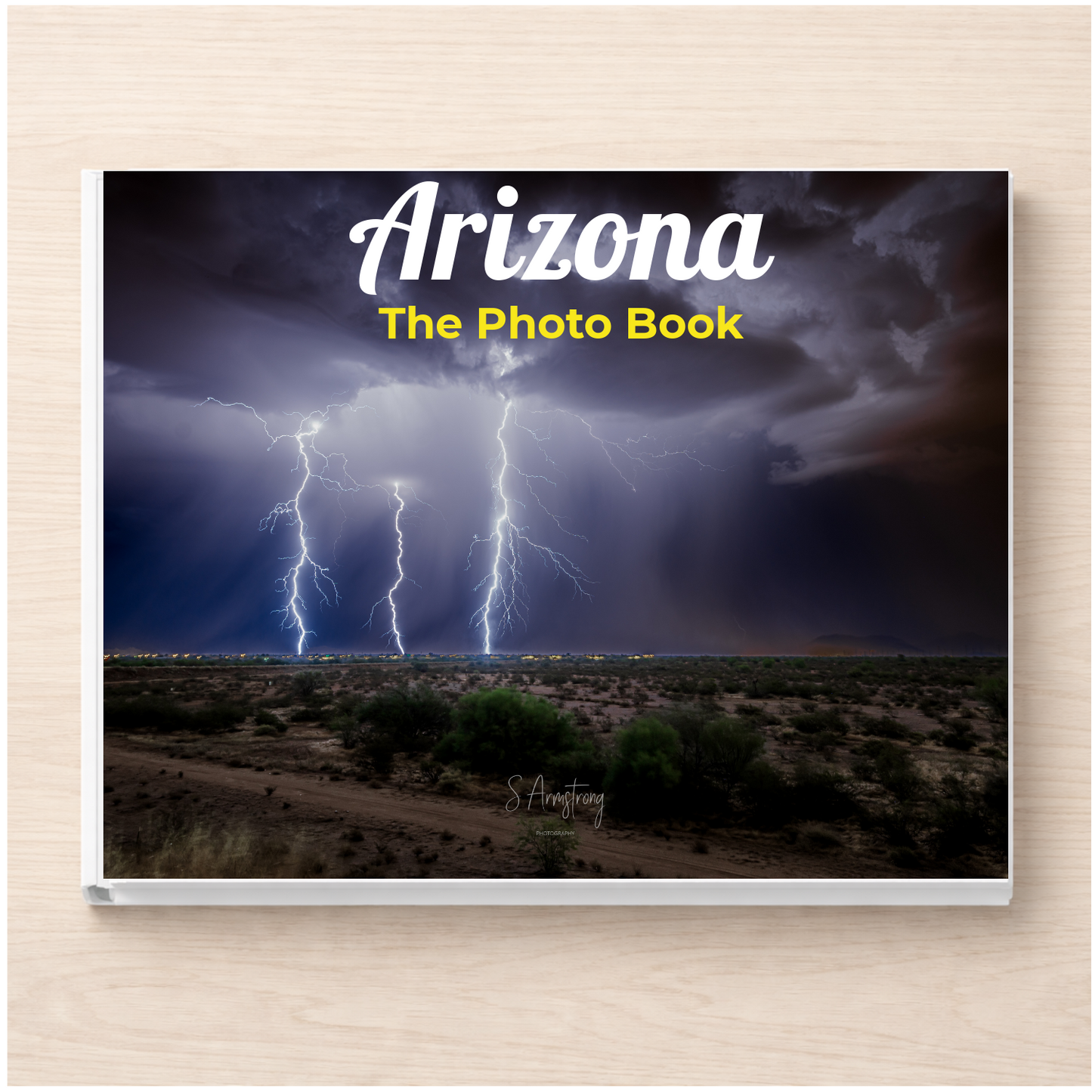 Arizona: The Photo Book
