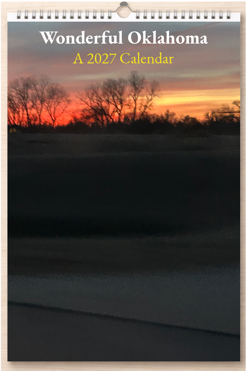 Wonderful Oklahoma: A 2027 Calendar