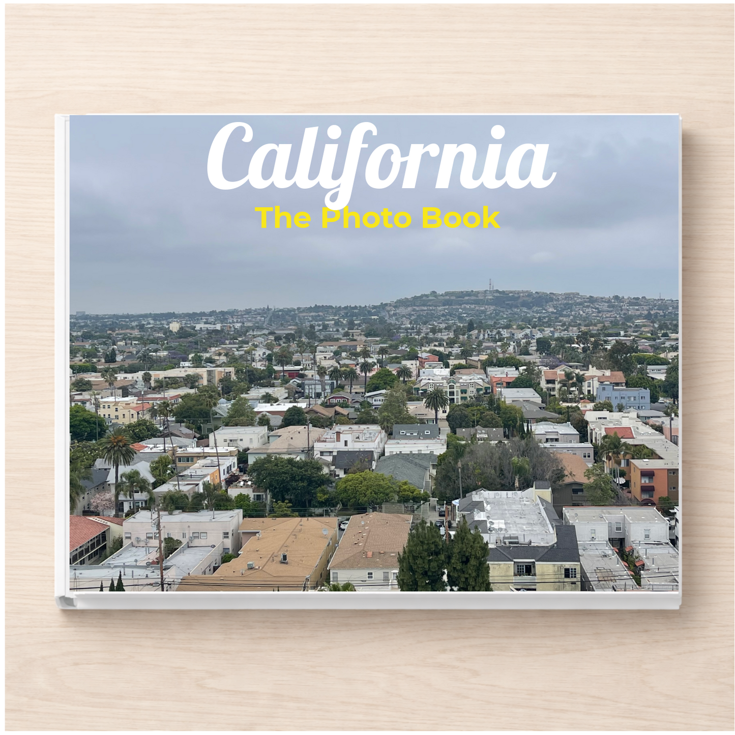 California: The Photo Book