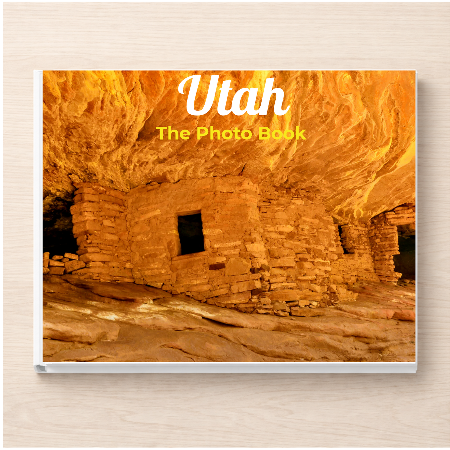 Utah: The Photo Book