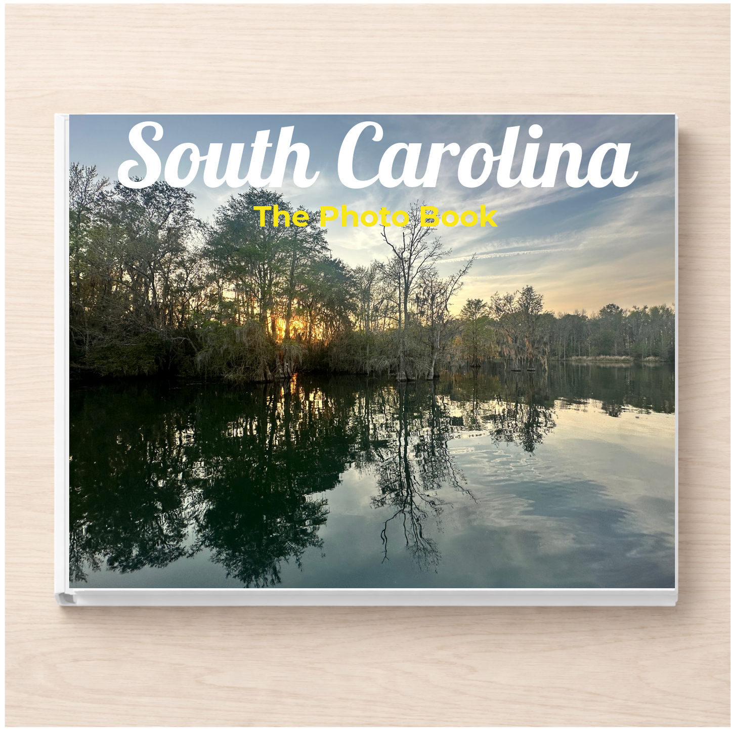 South Carolina: The Photo Book