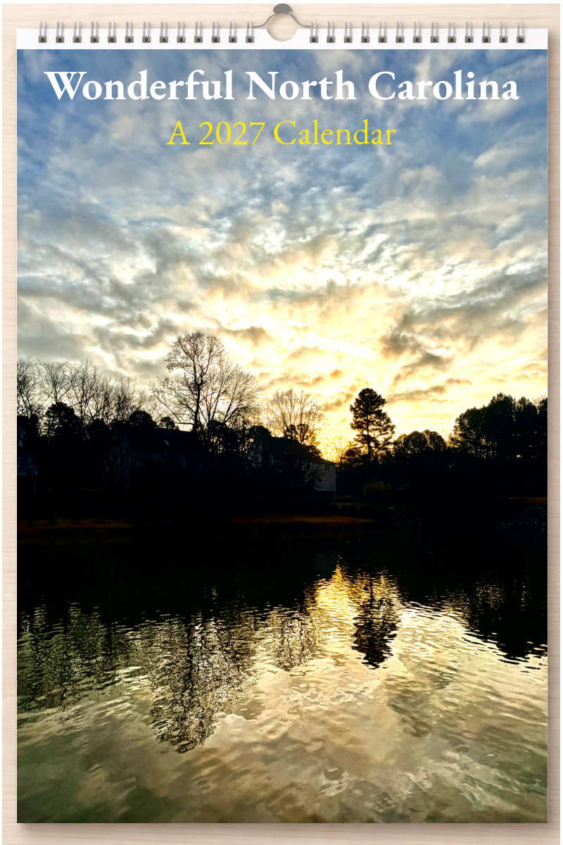 Wonderful North Carolina: A 2027 Calendar
