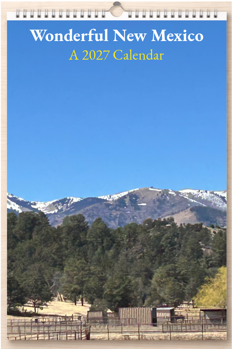 Wonderful New Mexico: A 2027 Calendar