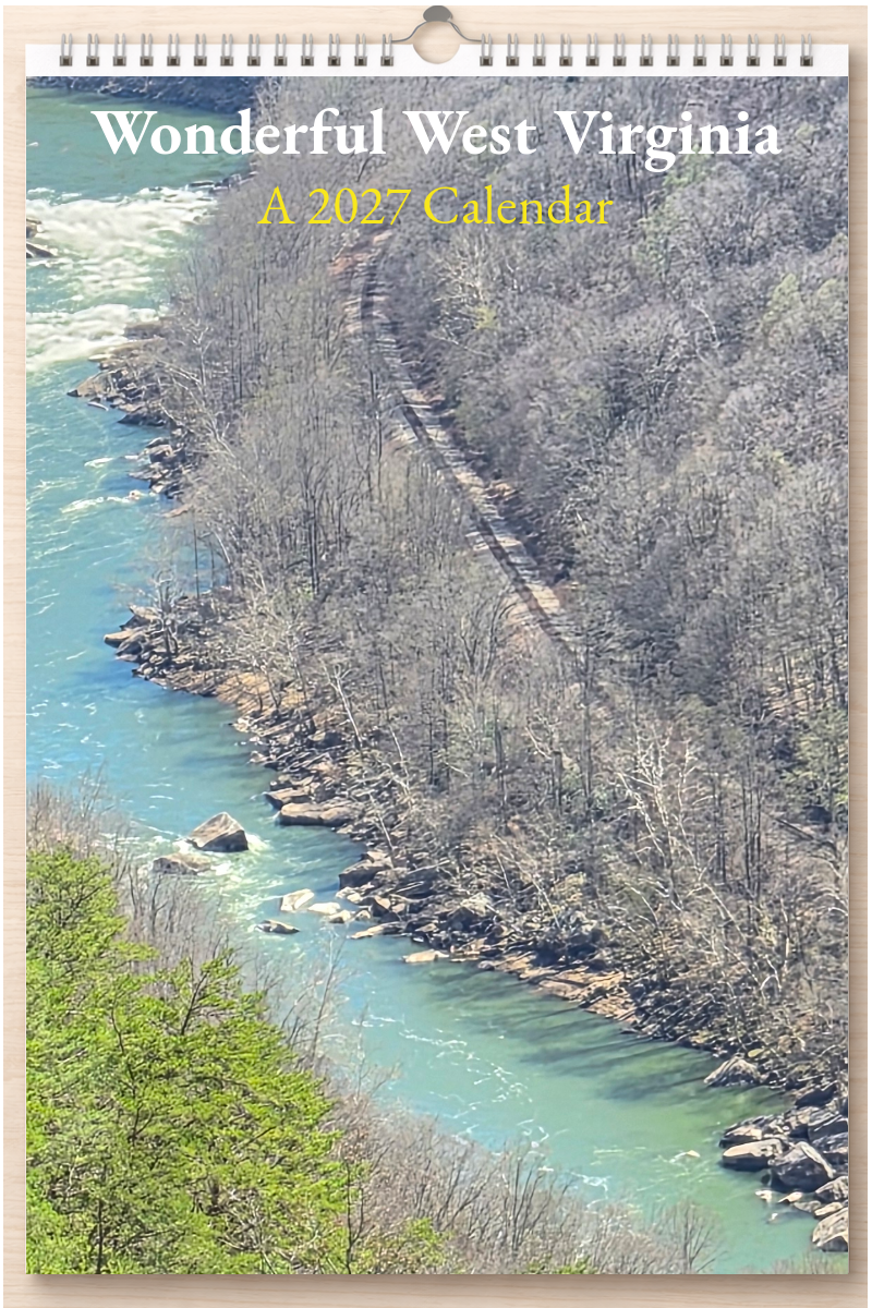 Wonderful West Virginia: A 2027 Calendar