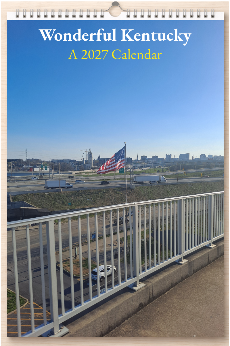 Wonderful Kentucky: A 2027 Calendar