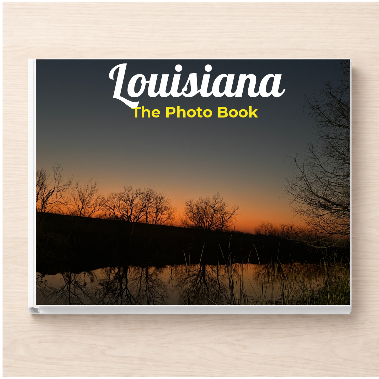 Louisiana: The Photo Book