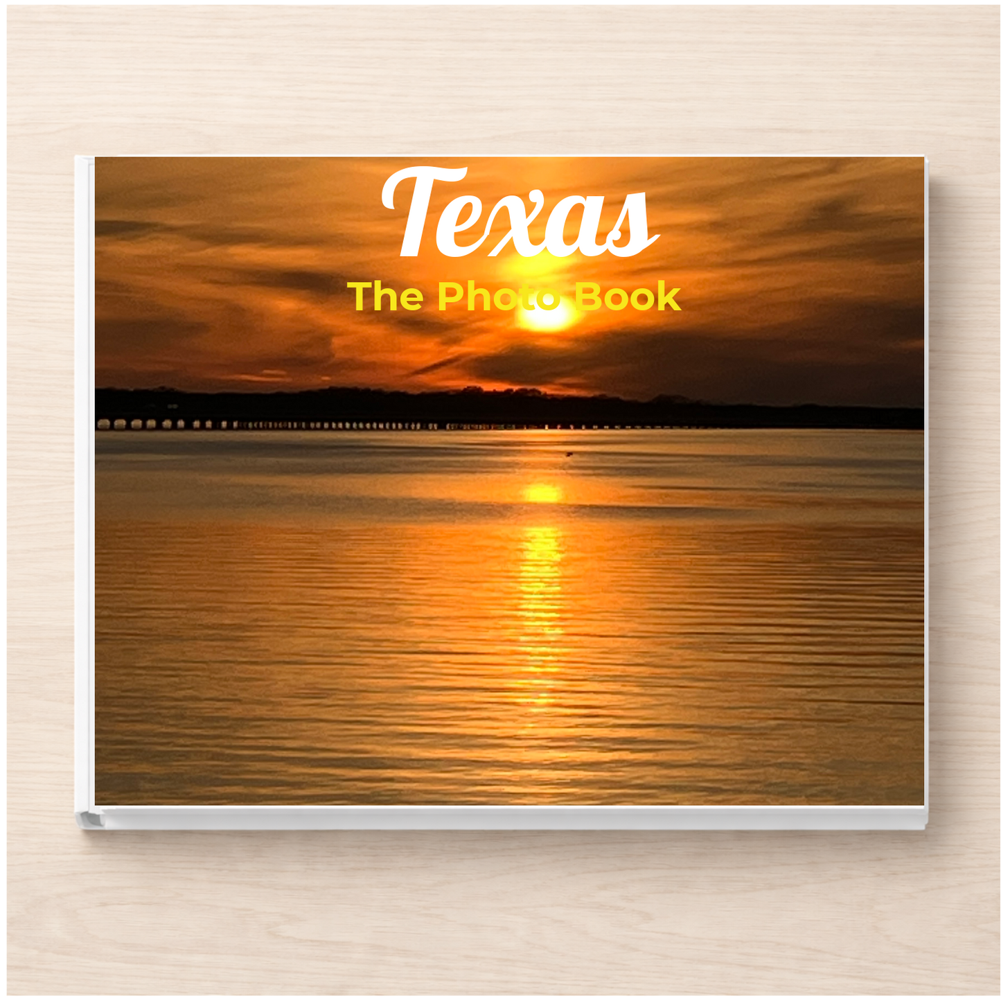 Texas: The Photo Book