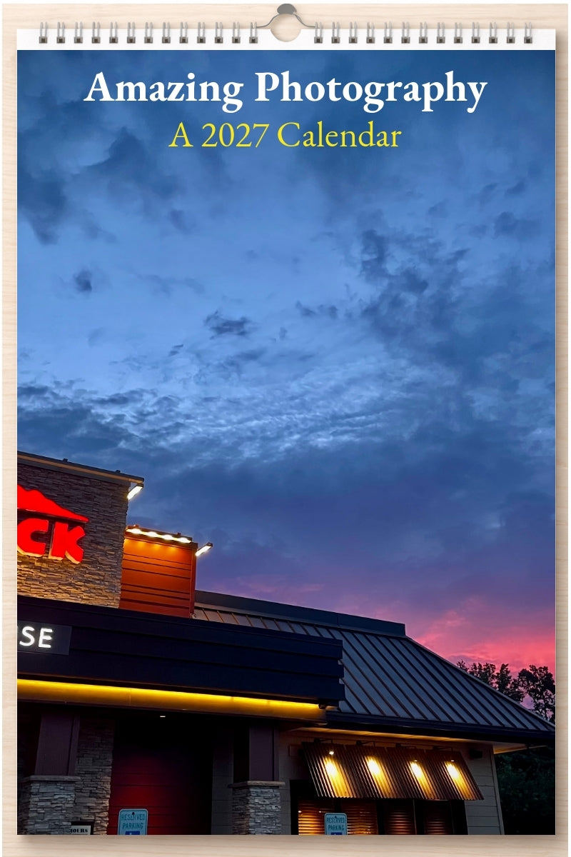 Amazing Photography: A 2027 Calendar