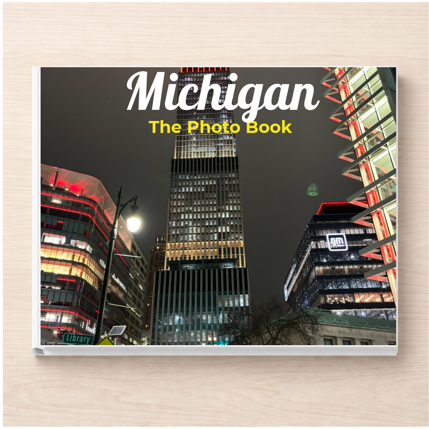 Michigan: The Photo Book