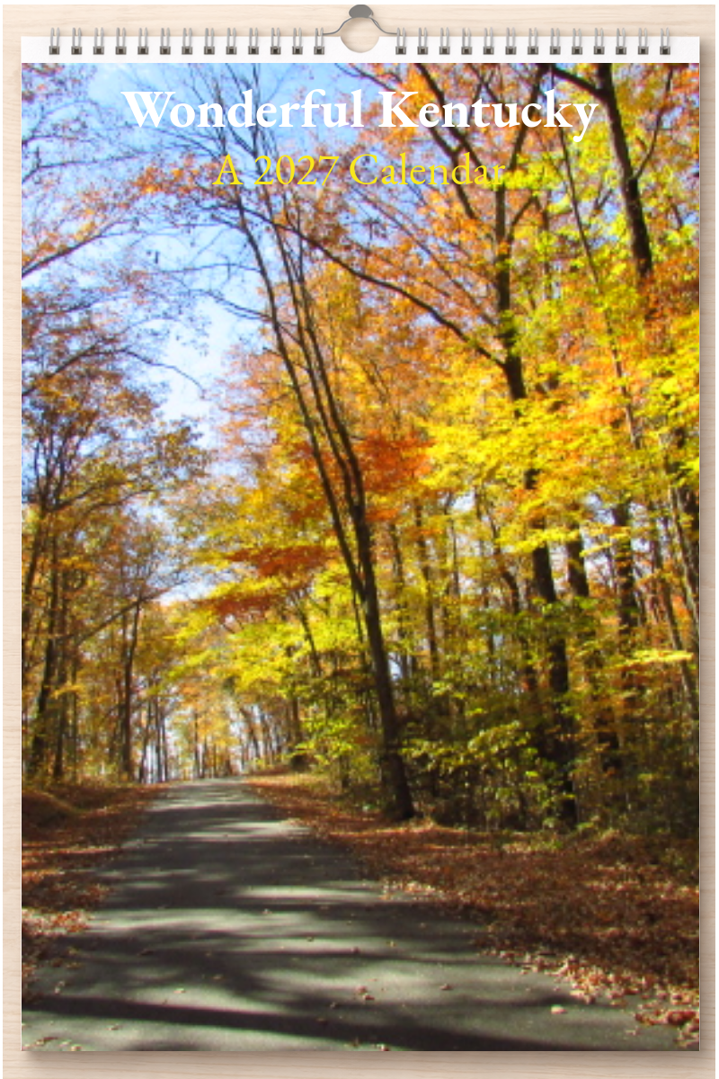 Wonderful Kentucky: A 2027 Calendar