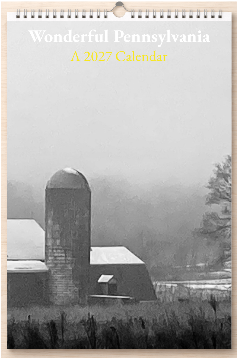 Wonderful Pennsylvania: A 2027 Calendar