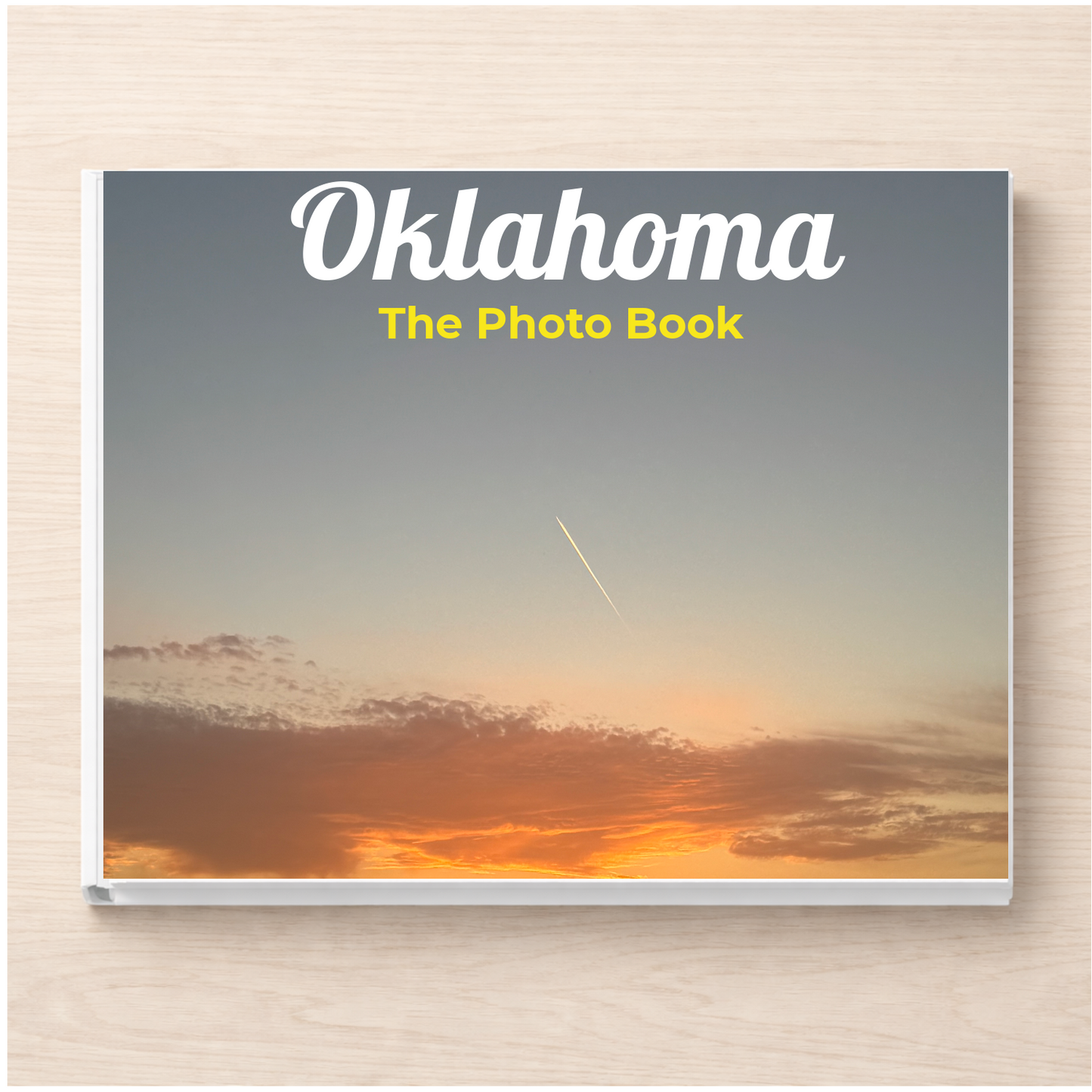 Oklahoma: The Photo Book