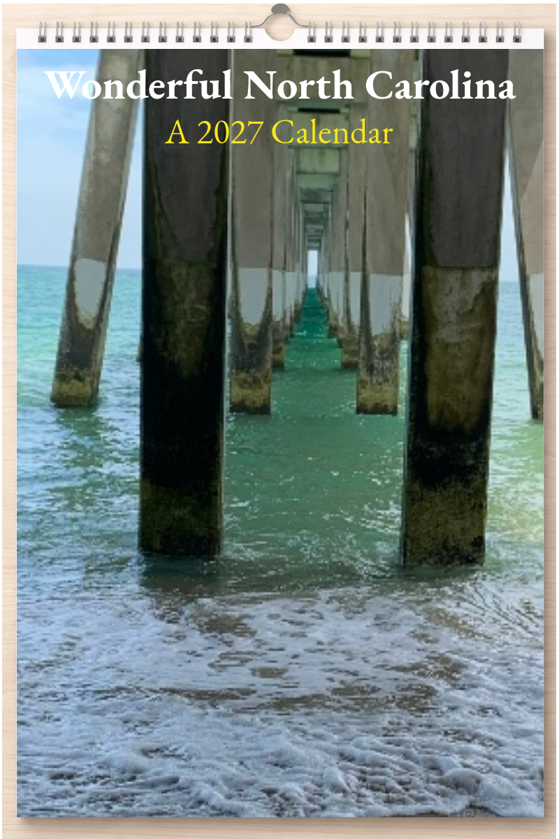 Wonderful North Carolina: A 2027 Calendar