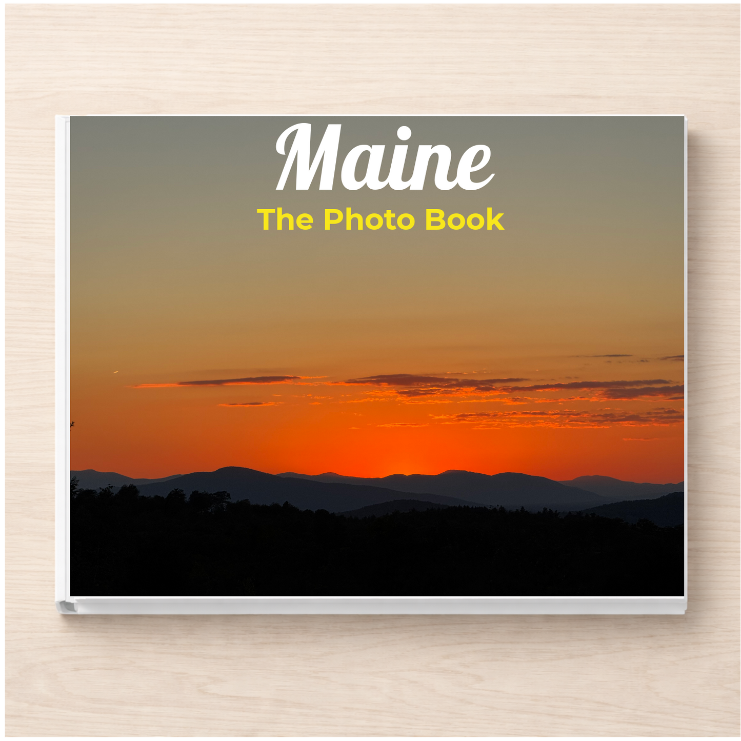 Maine: The Photo Book