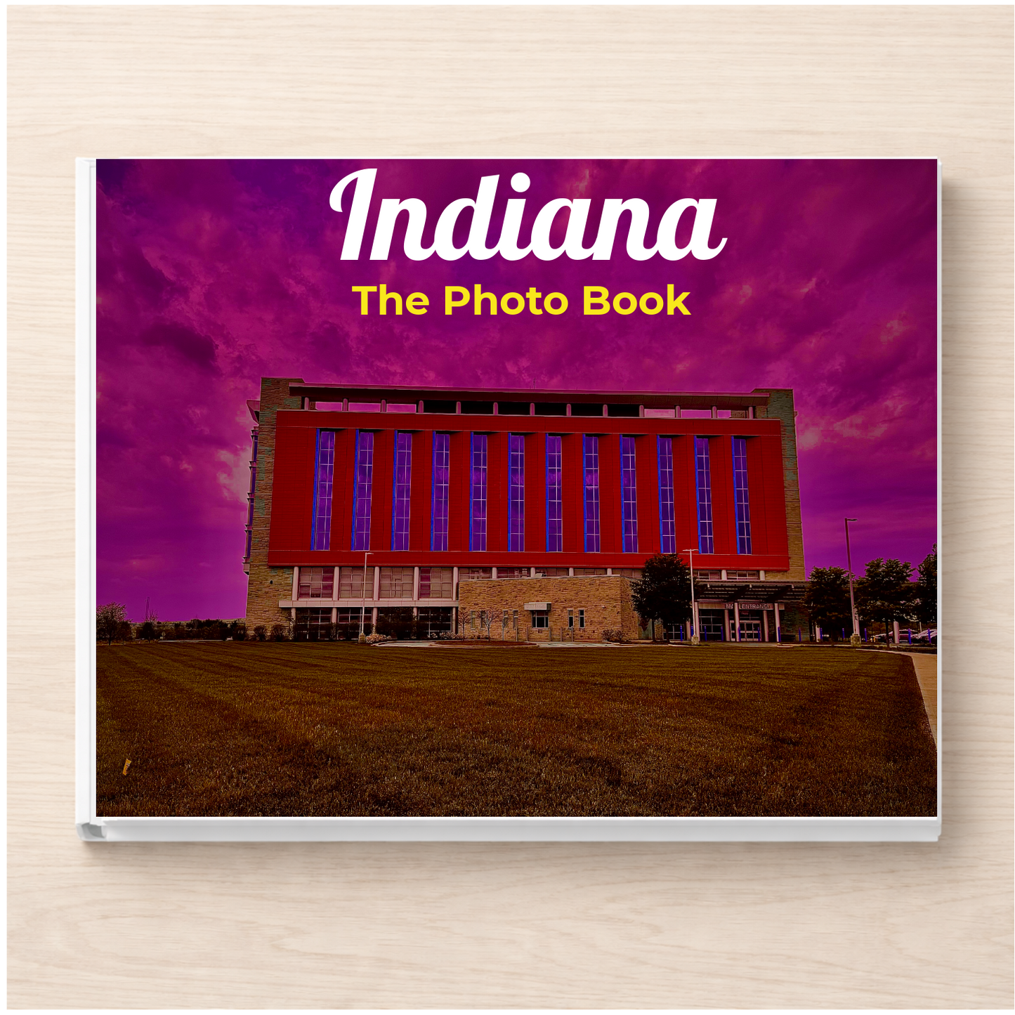 Indiana: The Photo Book