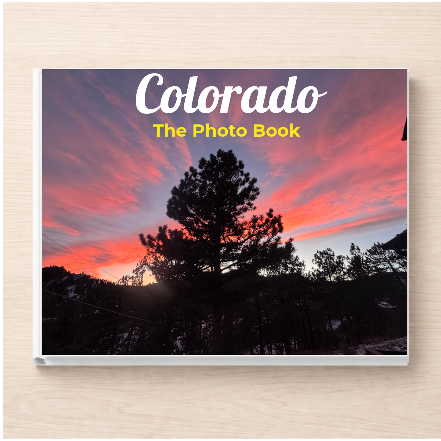 Colorado: The Photo Book