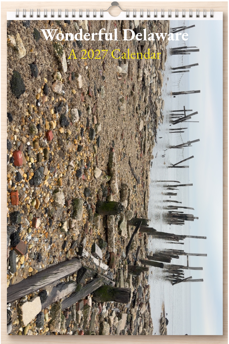 Wonderful Delaware: A 2027 Calendar